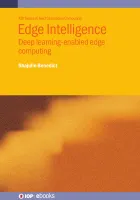 Edge Intelligence: Deep learning-enabled edge computing