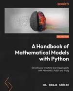 A Handbook of Mathematical Models with Python