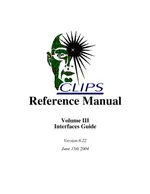 CLIPS Interfaces Guide Version 6.22