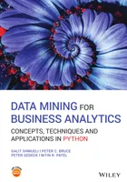 Data Mining for Business Analytics: Concepts, Techniques and Applications in Python