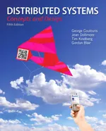 Distributed Systems: Concepts and Design, Fifth Edition