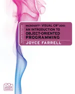 Microsoft Visual C# 2010: An Introduction to Object-Oriented Programming, Fourth Edition