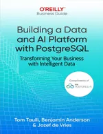 Building a Data and AI Platform on PostgreSQL