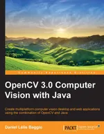 OpenCV 3.0 Computer Vision with Java
