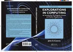 Explorations in Computing: An Introduction to Computer Science and Python Programming