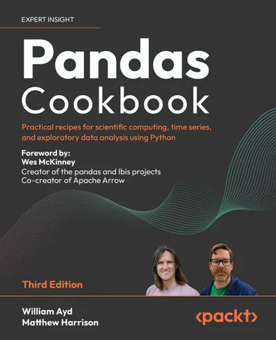 Pandas Cookbook. Third Edition. Practical recipes for scientific computing, time series, and exploratory data analysis using Python