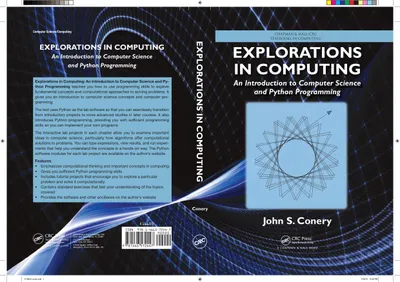 Explorations in Computing: An Introduction to Computer Science and Python Programming