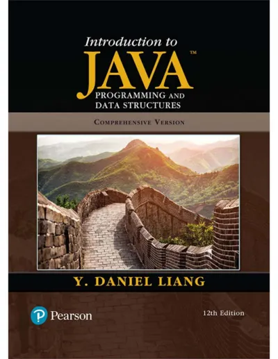 Introduction to Java Programming and Data Structures, Comprehensive Version, Twelfth Edition