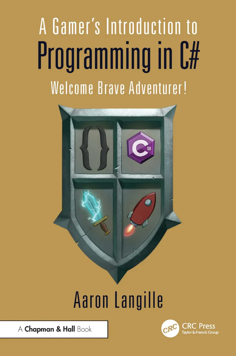 Introduction to C# Programming for Gamers