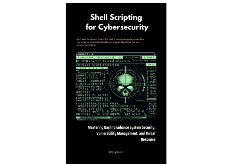 Shell Scripting for Cybersecurity