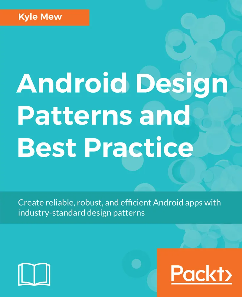 Mew K. - Android Design Patterns and Best Practices - 2016