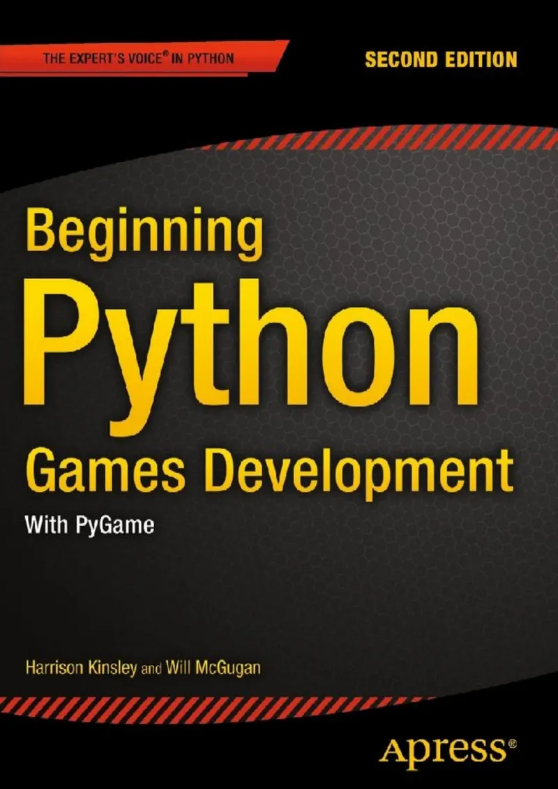 Beginning Python Games Development: With Pygame, Second Edition