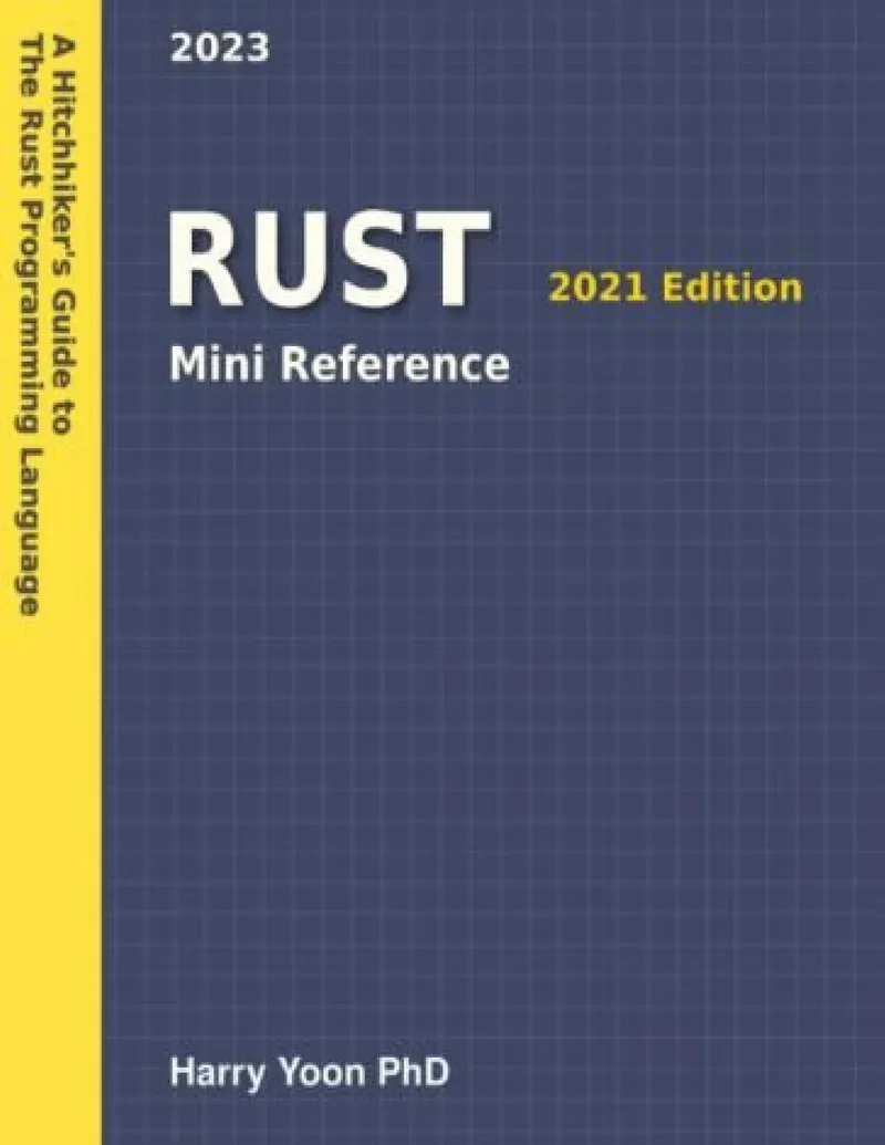 Rust: The Complete Reference