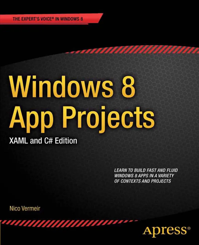Building Windows 8 Apps with C# and XAML