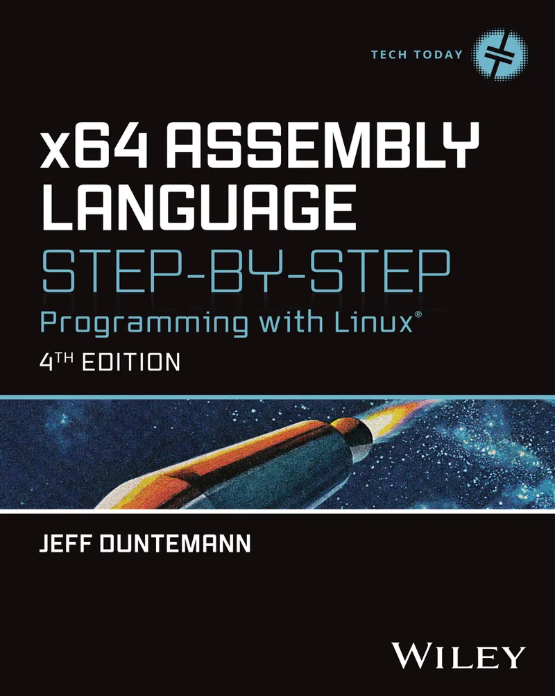 Duntemann Jeff - x64 Assembly Language, 4th Edition - 2024