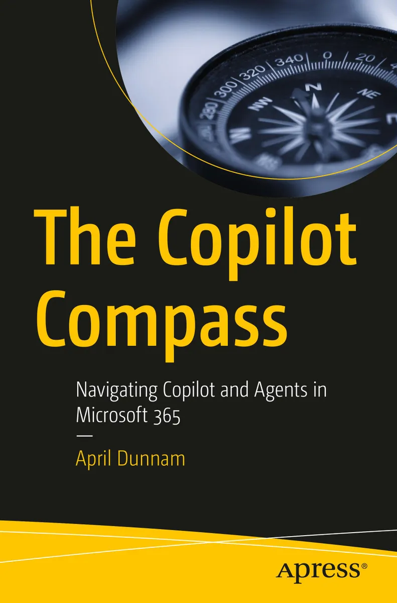 The Copilot Compass: Navigating Copilot and Agents in Microsoft 365