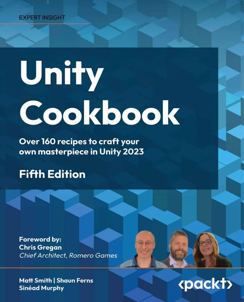 Unity Cookbook. Fifth Edition
