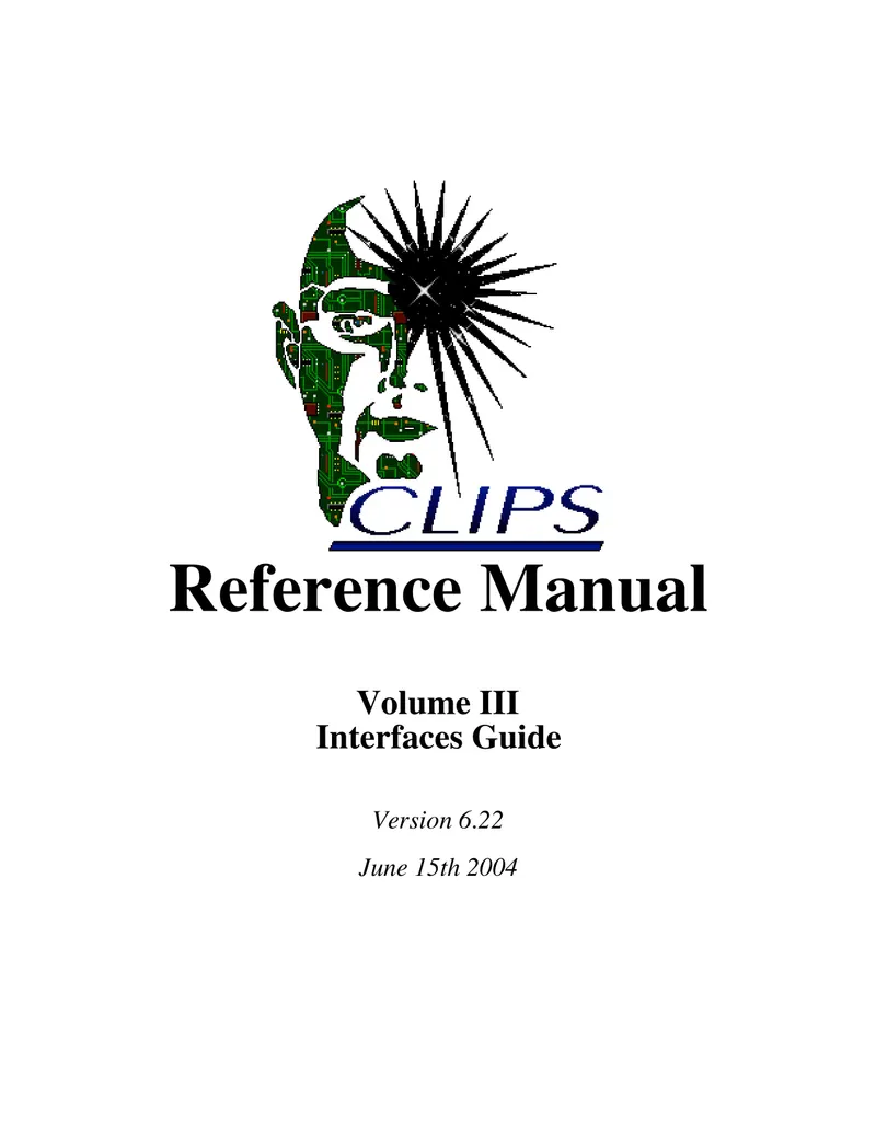 CLIPS Interfaces Guide Version 6.22