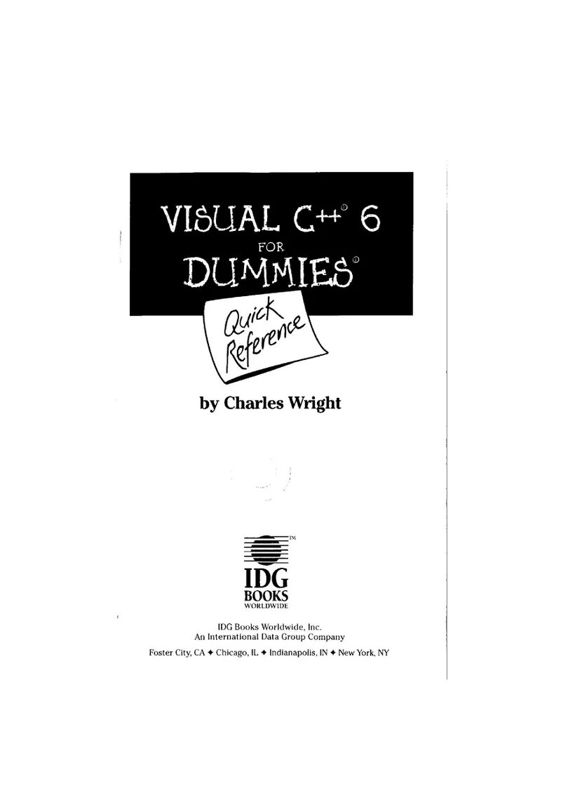 Wright Ch. - Visual C++ 6 for Dummies. Quick Reference - 1998