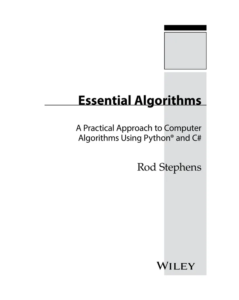 Essential Algorithms: A Practical Approach to Computer Algorithms Using Python and C#
