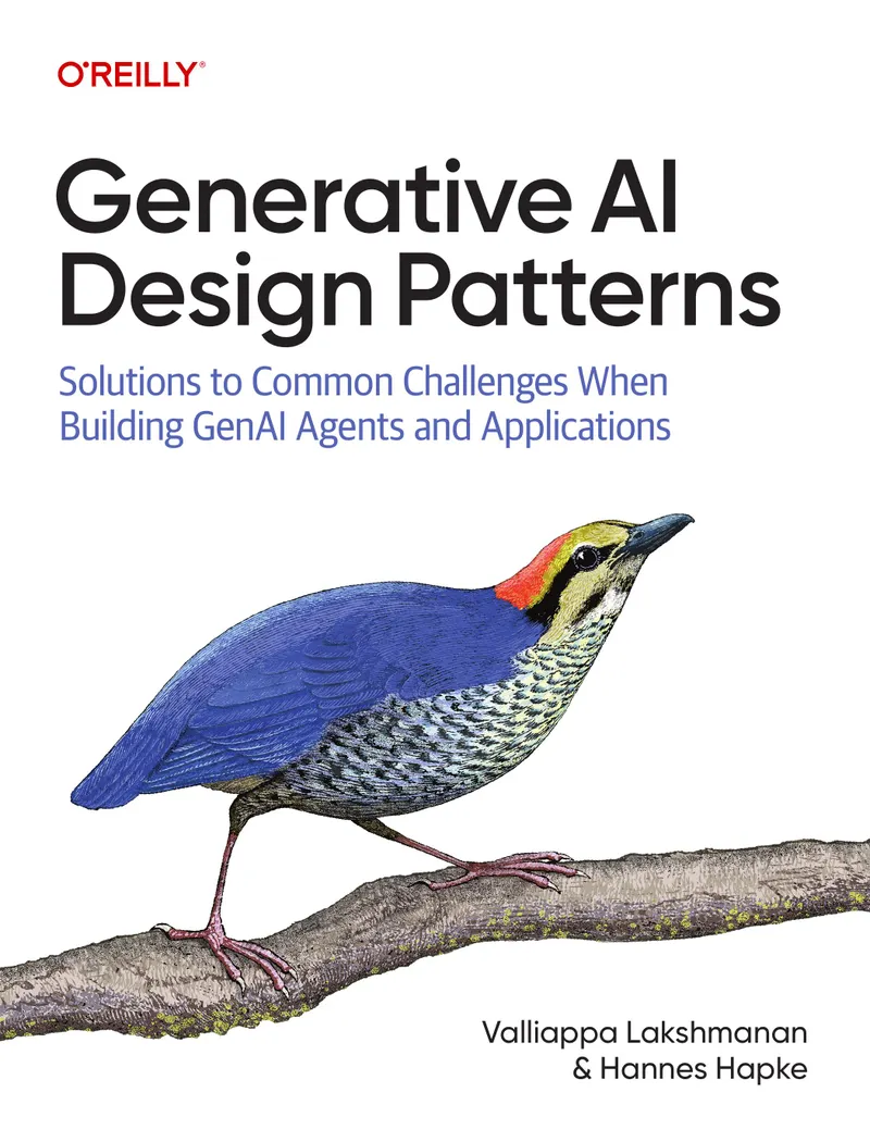 Generative AI Design Patterns: Solutions to Common Challenges When Building GenAI Agents and Applications