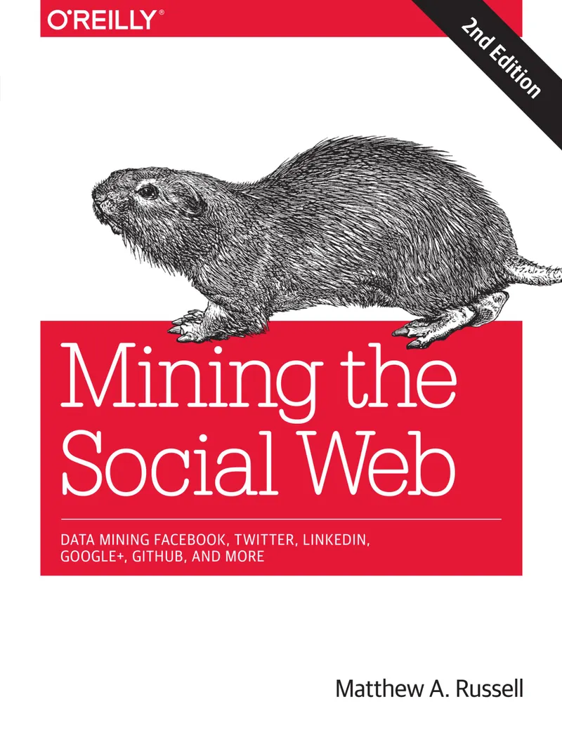 Mining the Social Web, Second Edition