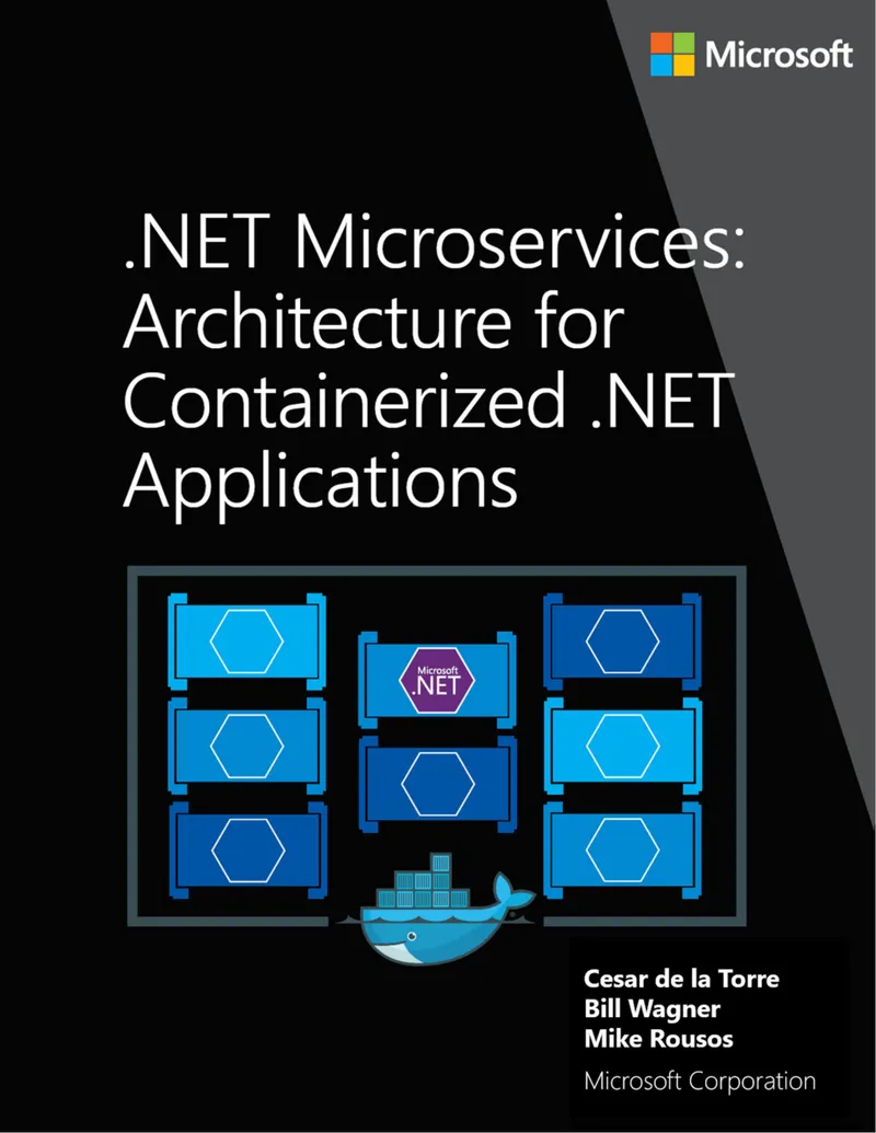 Architecting Microservices and Containerized .NET Applications with Docker