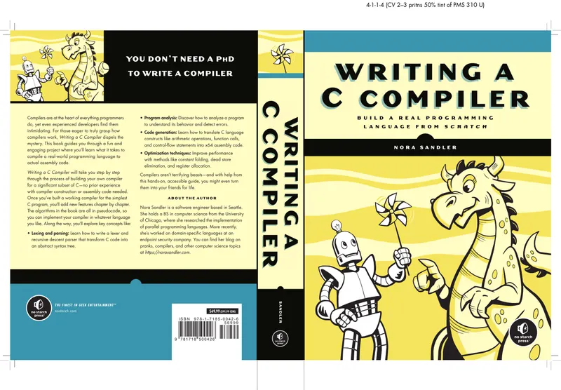 Writing a C Compiler: Build a Real Programming Language from Scratch